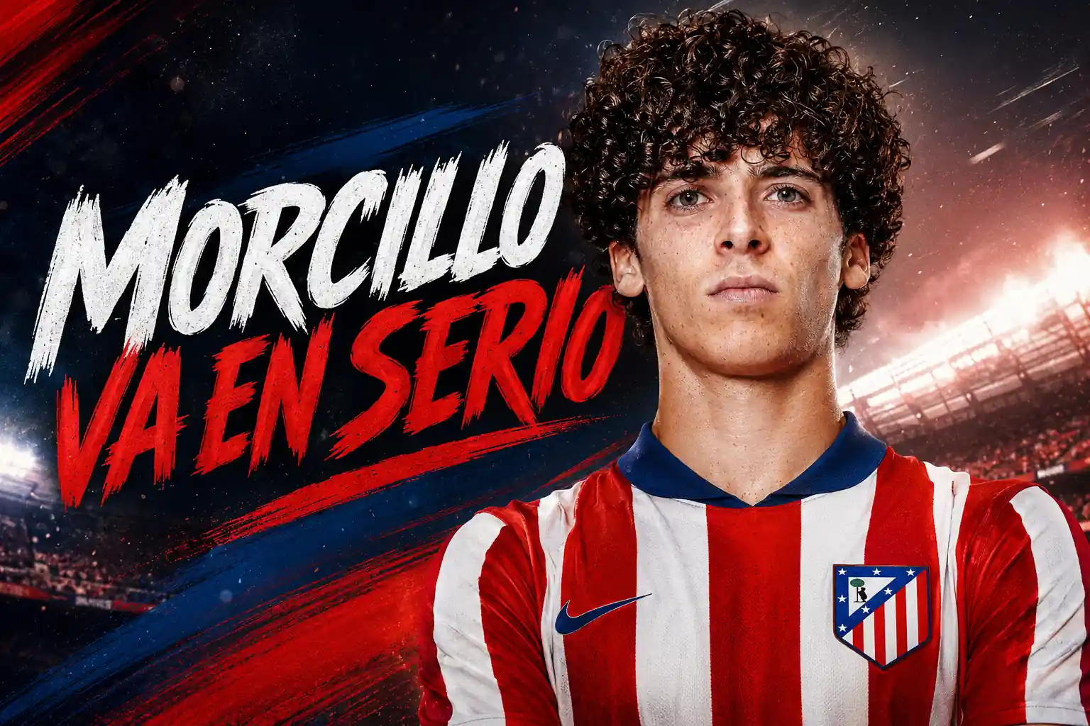 Morcillo va en serio