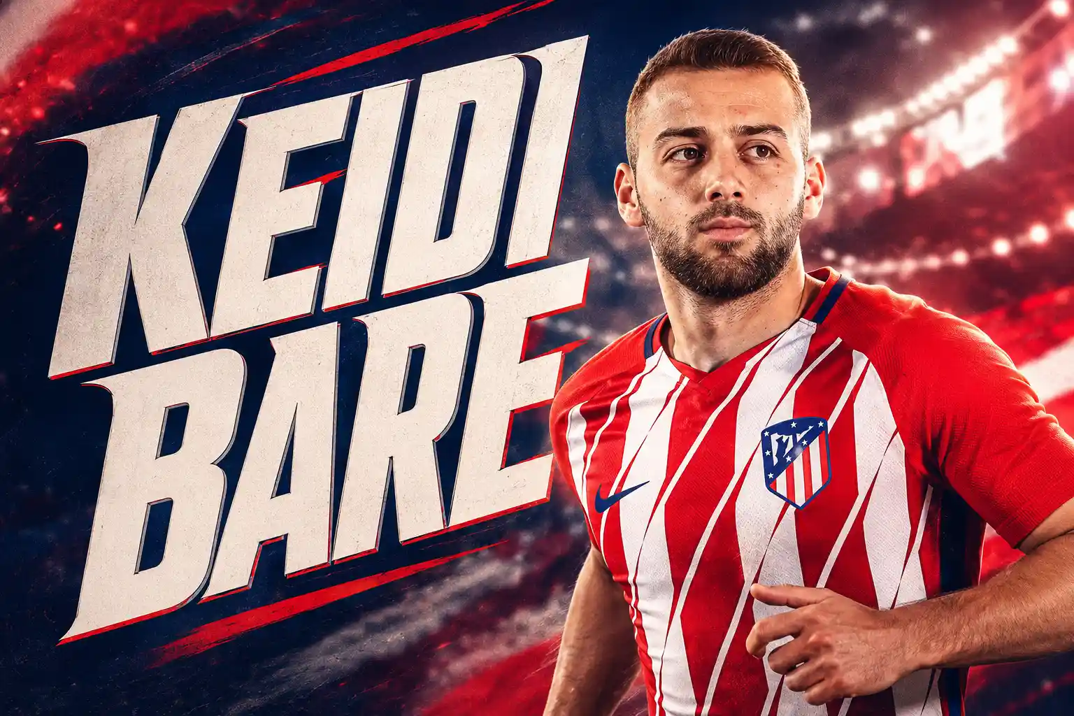 Debut Keidi Bare Atlético de Madrid