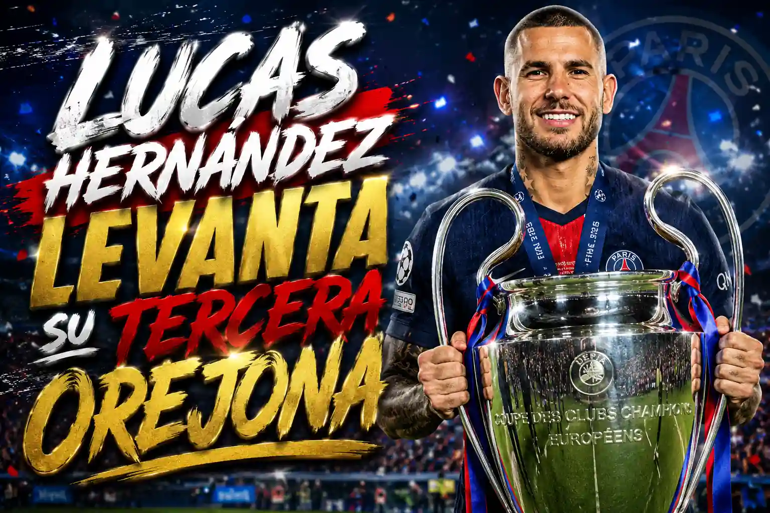 Lucas Hernández levanta su tercera orejona