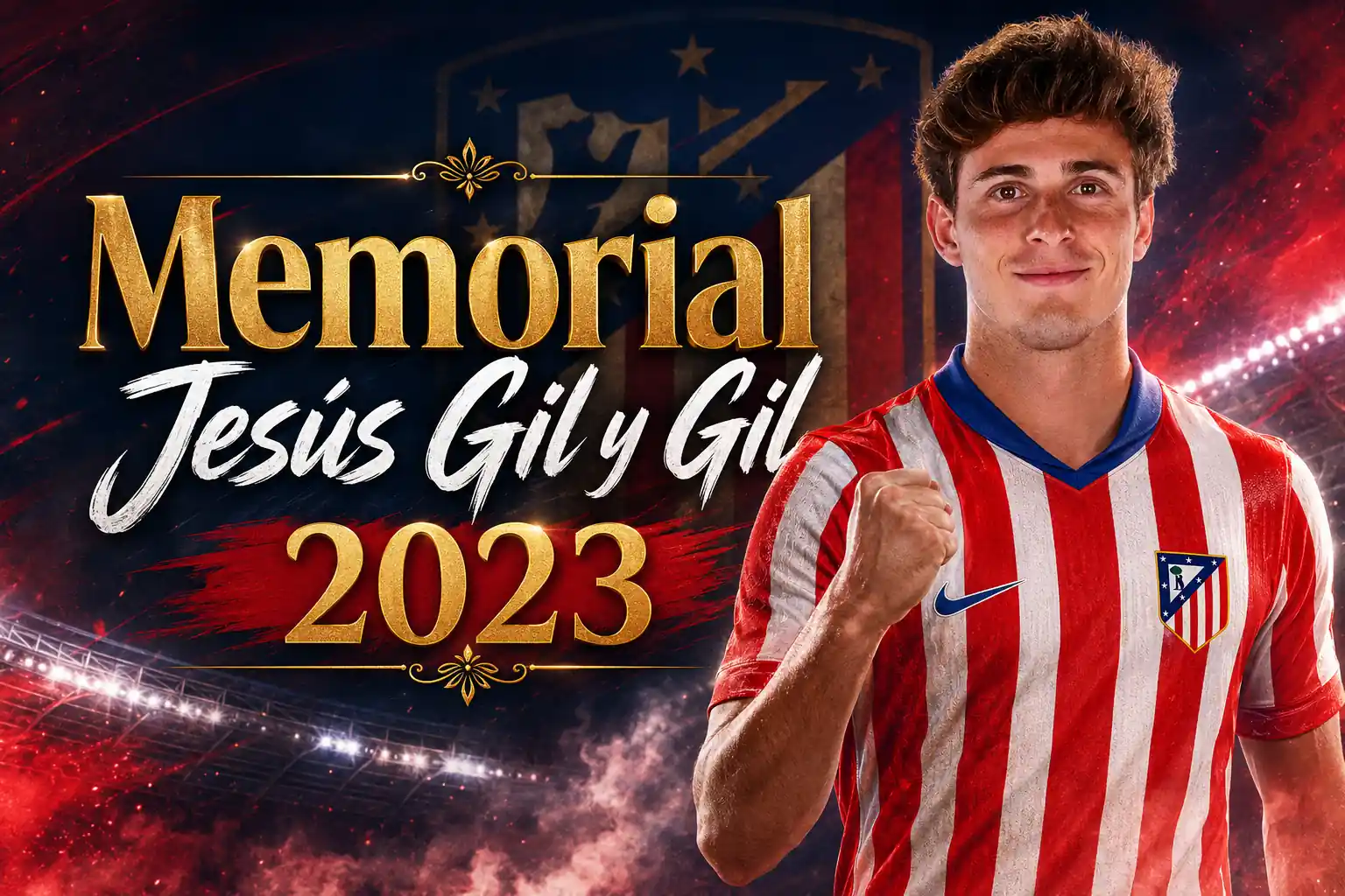 Memorial Jesús Gil y Gil 2023