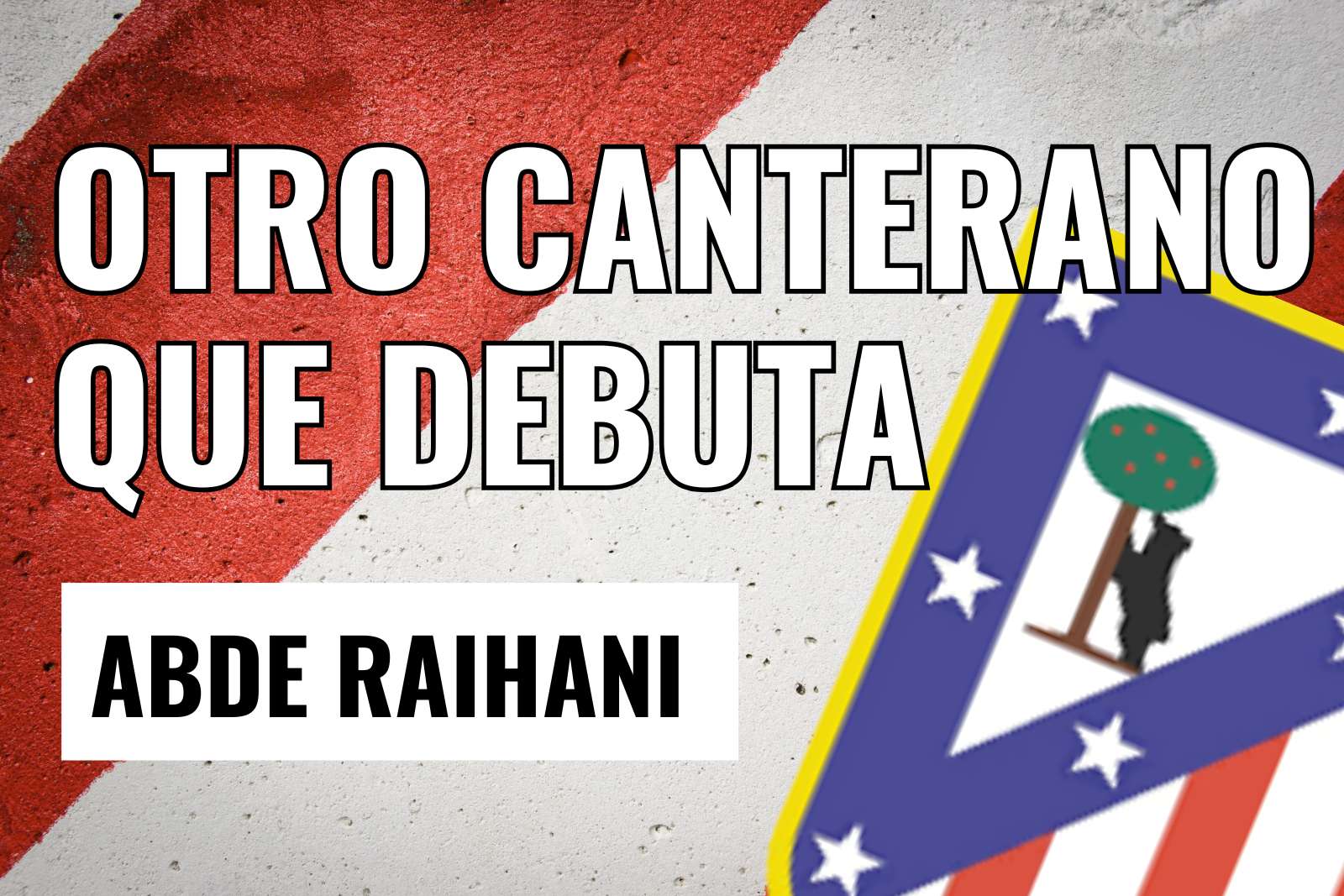 Abde Raihani otro canterano que debuta esta temporada