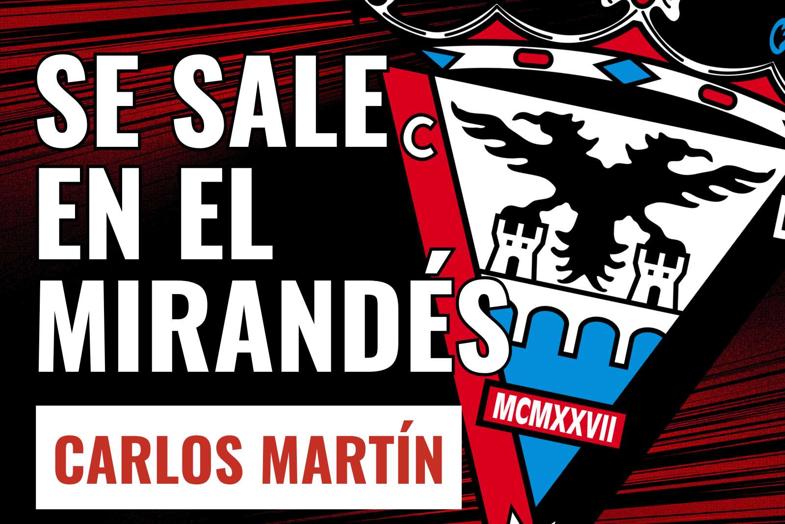 Carlos Martín se sale en el Mirandés