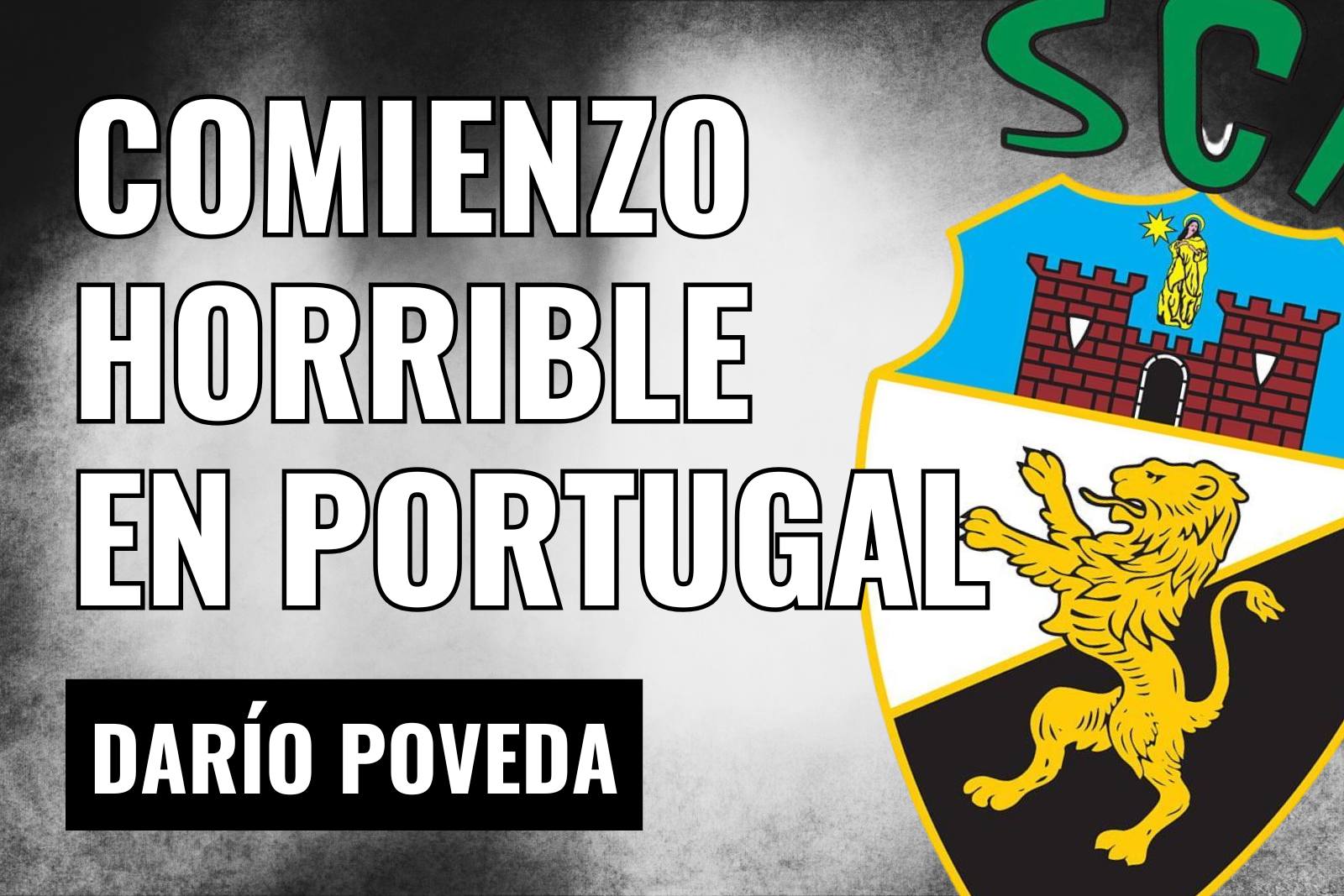 Comienzo horrible en Portugal