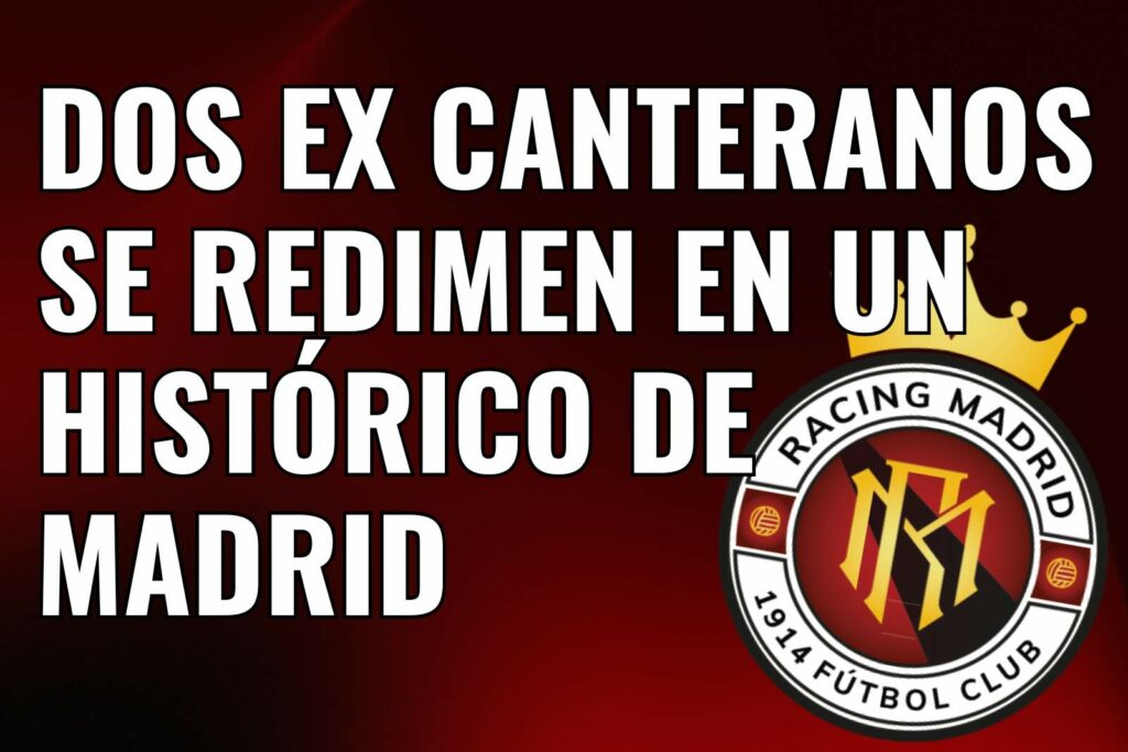 Dos ex canteranos se redimen en un histórico de Madrid