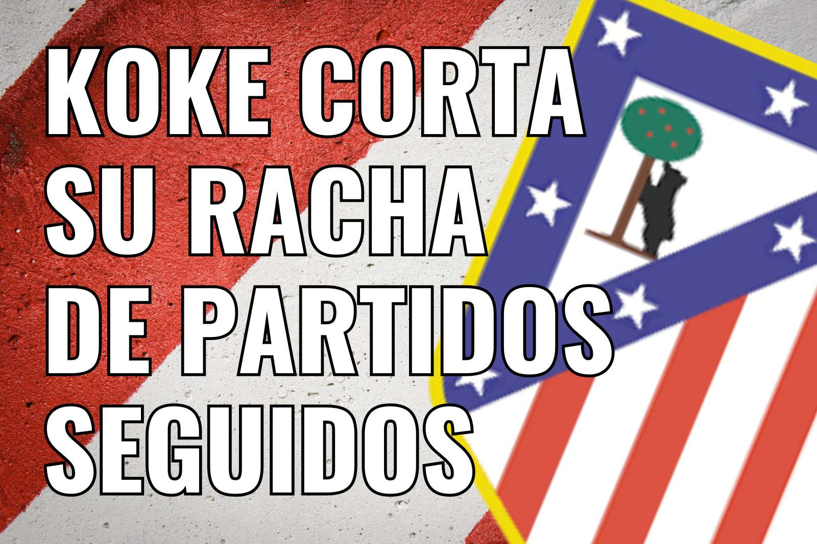 Koke corta su racha de partidos jugados seguidos