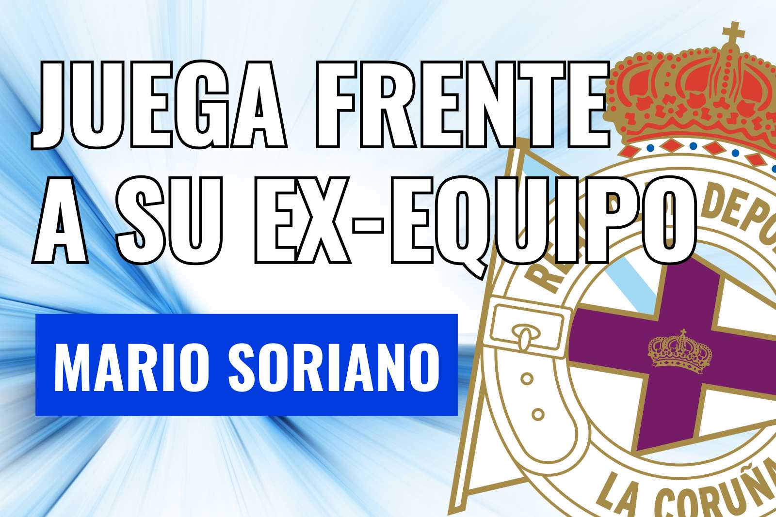 Juega frente a su ex-equipo