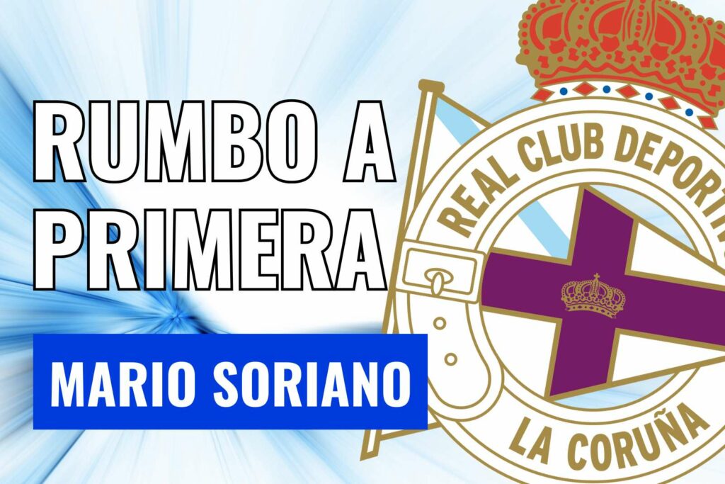 Mario Soriano pone al Depor rumbo a Primera