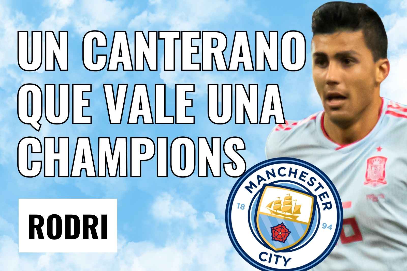 Un canterano que vale una Champions