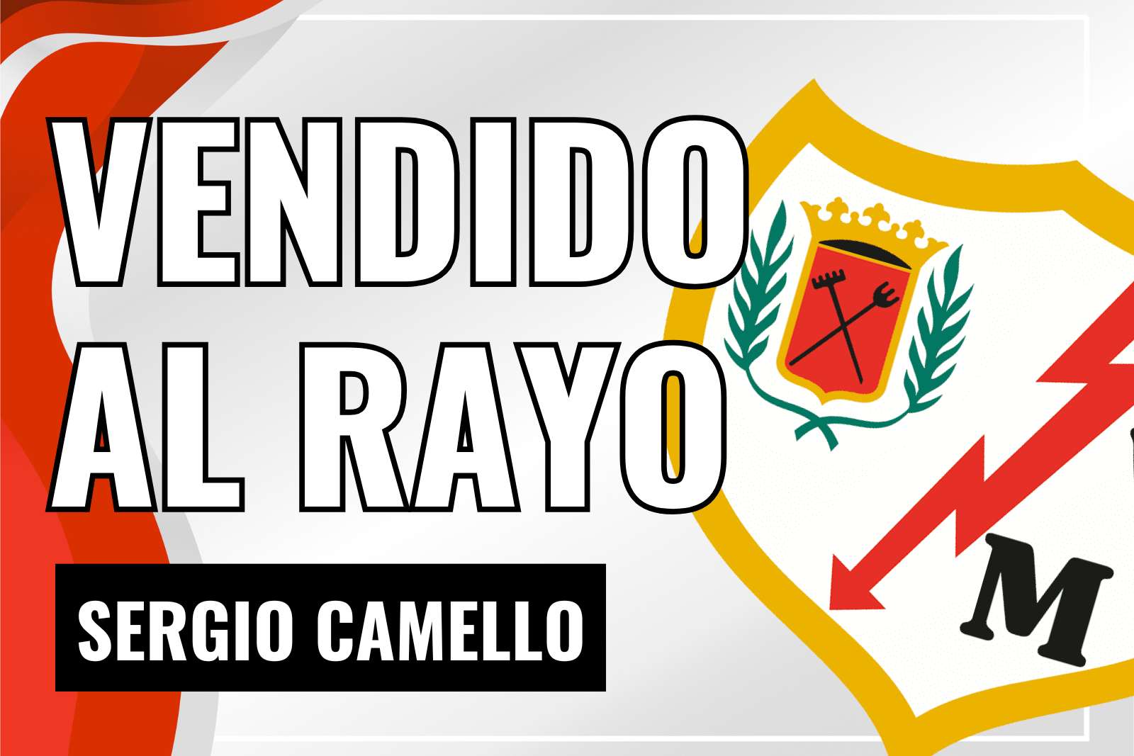 Camello vendido al Rayo Vallecano
