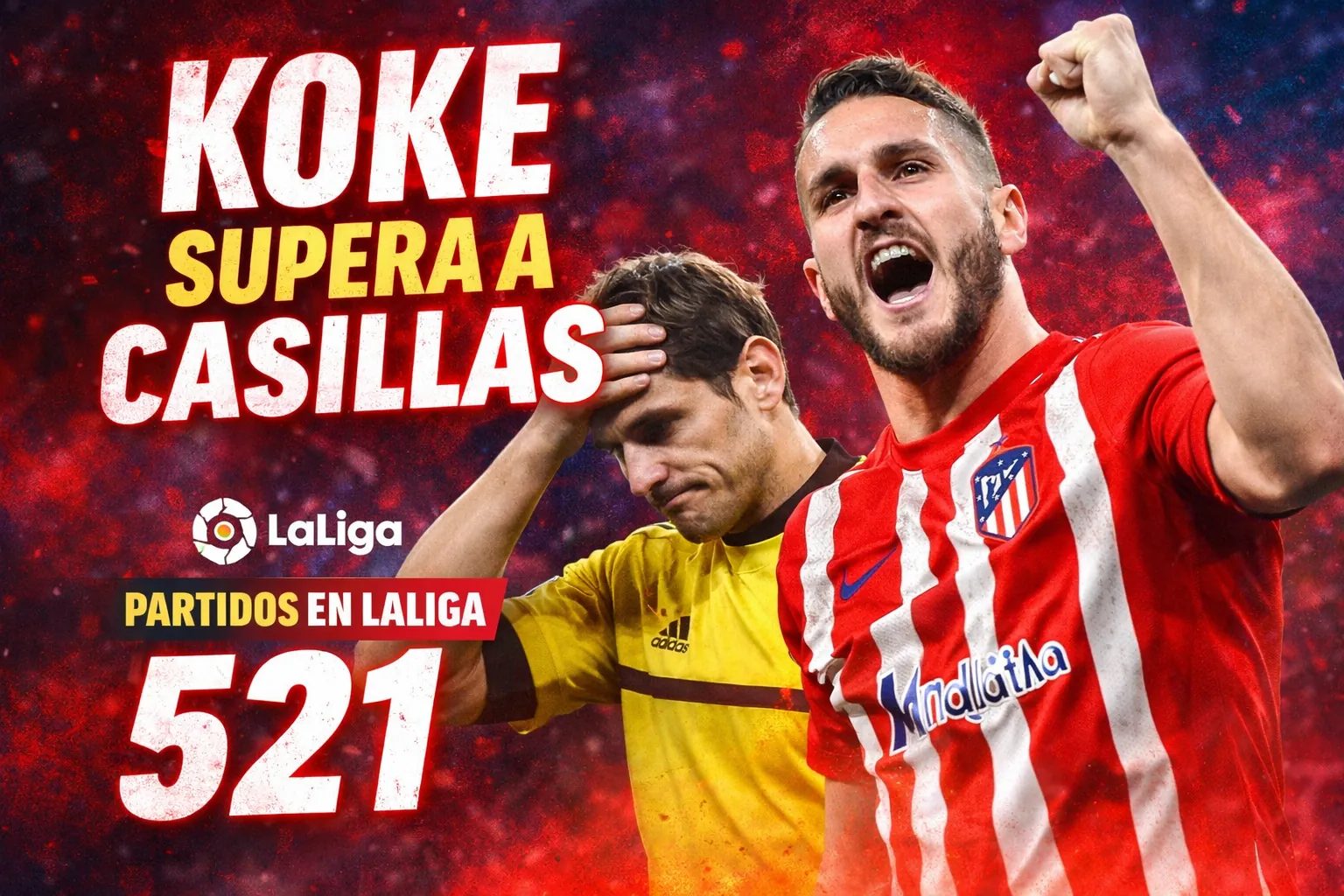 Koke supera a Casillas