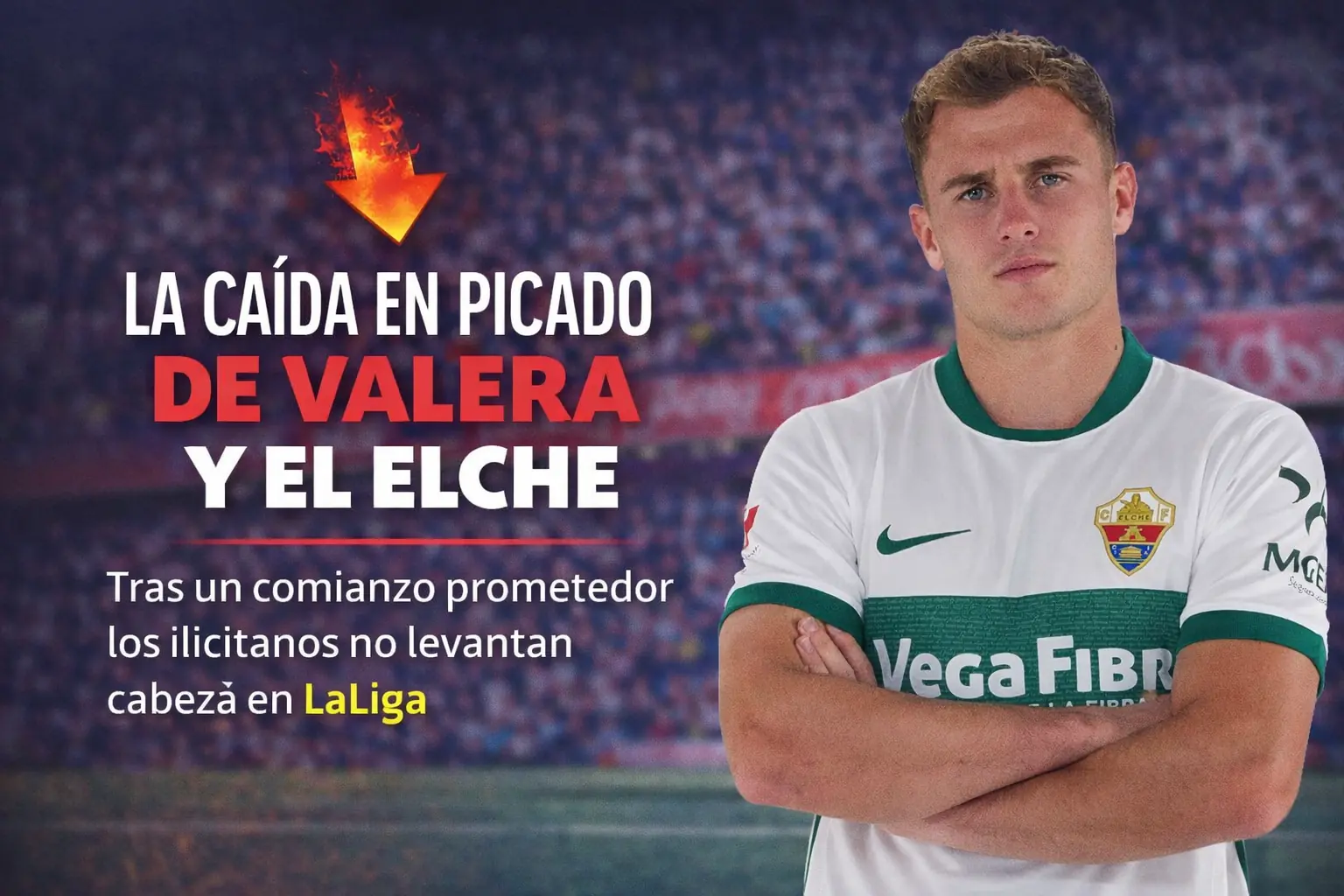 La caída en picado de Valera y el Elche